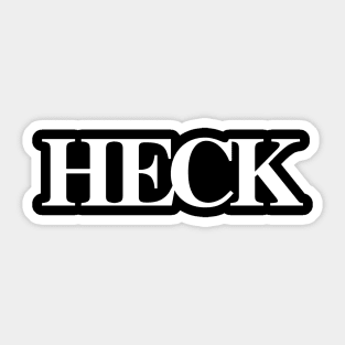 HECK Sticker